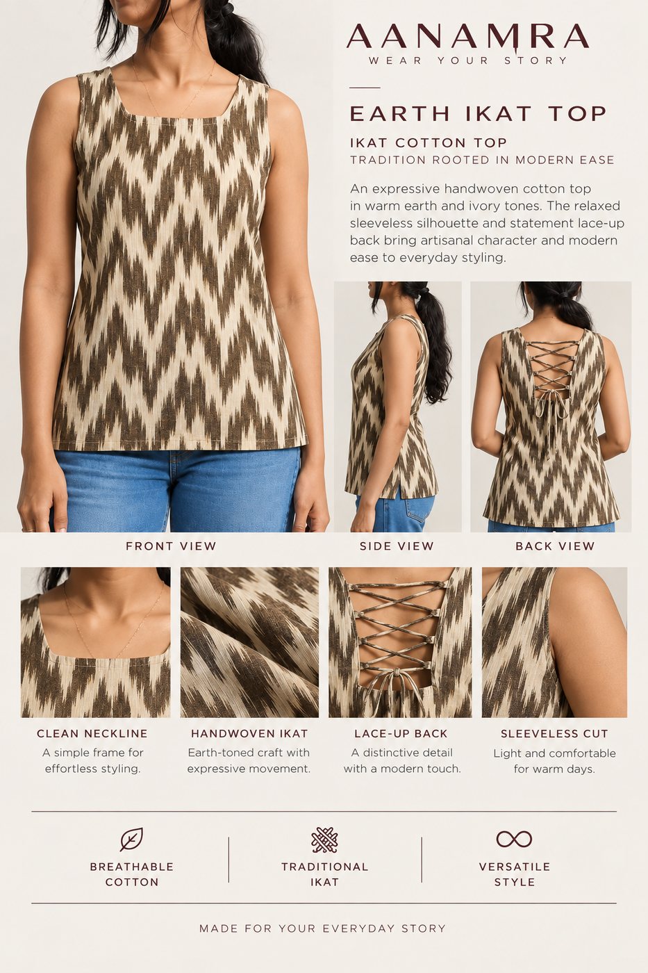 Earth Ikat Top — front, side and back views with close-ups of the clean neckline, handwoven ikat, lace-up back and sleeveless cut